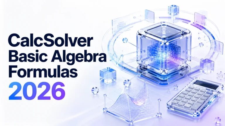 CalcSolver Basic Algebra Formulas 2026